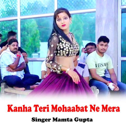 Kanha Teri Mohaabat Ne Mera