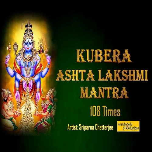 Kubera Ashta Lakshmi Mantra 108 Times