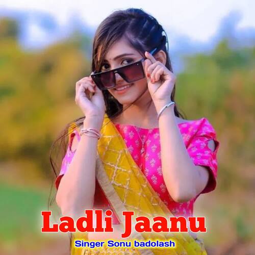 Ladli Jaanu