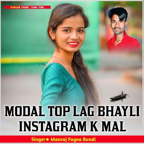 MODAL TOP LAG BHAYLI INSTAGRAM K MAL