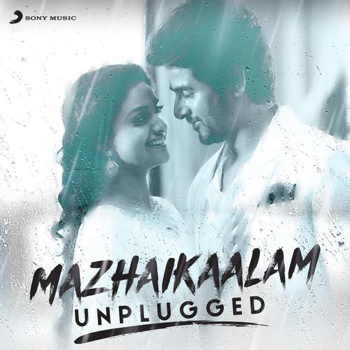 Mazhaikaalam (Unplugged)