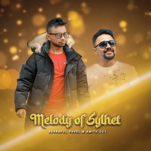 Melody of Sylhet