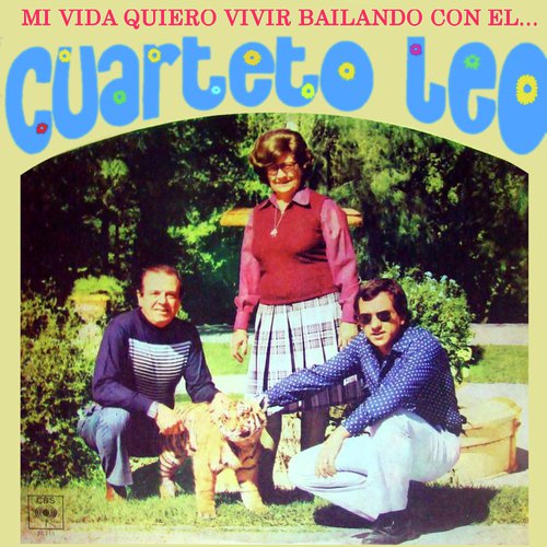 Mi Vida Quiero Vivir Bailando Con el Cuarteto Leo