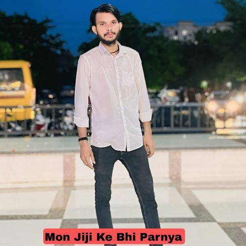 Mon Jiji Ke Bhi Parnya