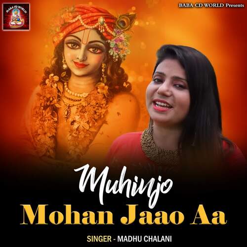 Muhinjo Mohan Jaao Aa