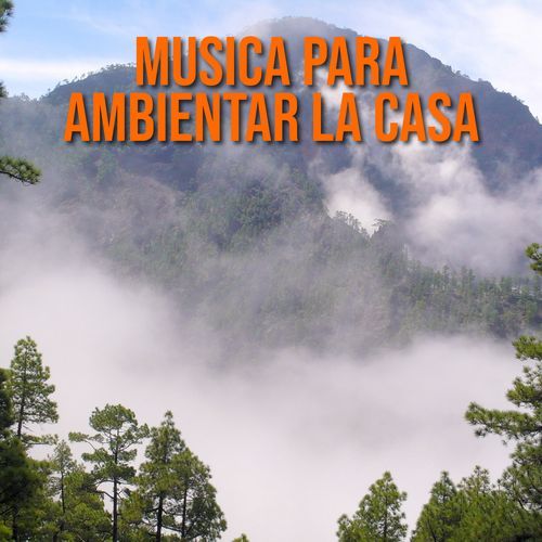 Musica para ambientar la casa cover art