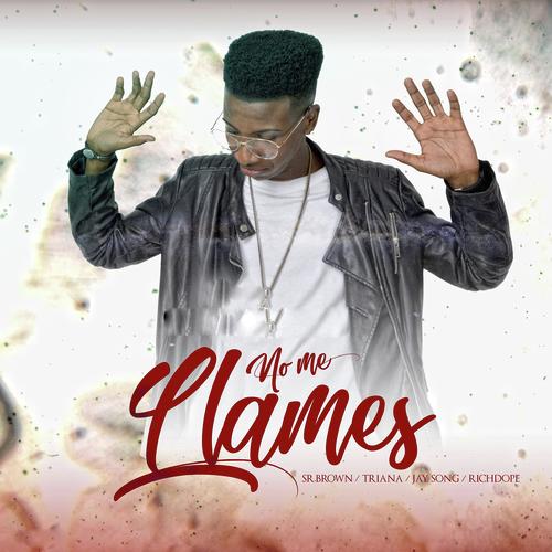 No Me Llames (feat. Triana, Jay Song &amp; Richdope)_poster_image