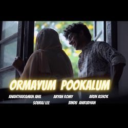 Ormayum Pookalum (feat. Arun Ashok &amp; Bindu Anirudhan)-JDAfCCRVZB4