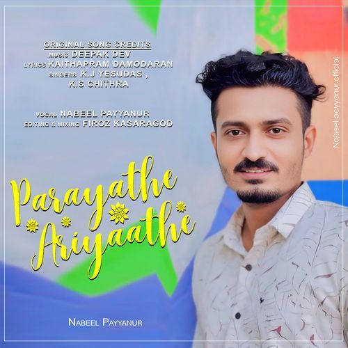 Parayathe Ariyathe