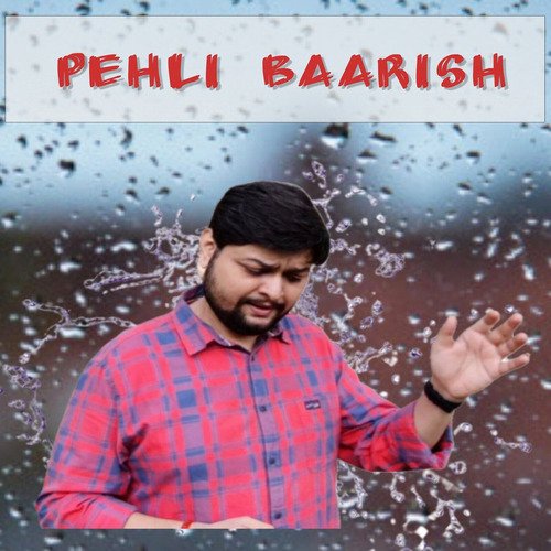 Pehli Baarish