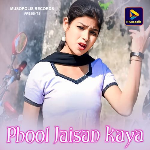 Phool Jaisan Kaya