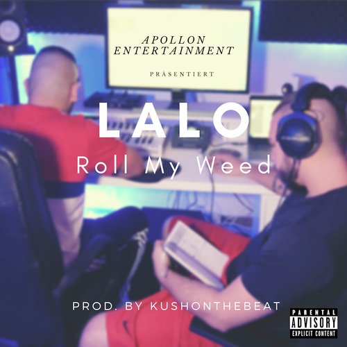 Roll My Weed