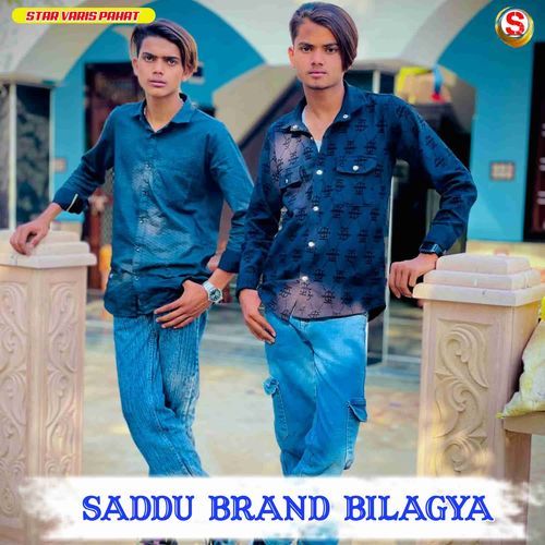 SADDU BRAND BILAGYA