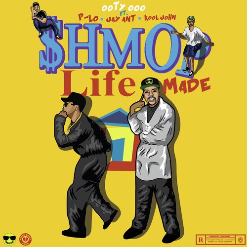 Shmoplife Made Remix (feat. P-Lo, Kool John &amp; Jay Ant)_poster_image