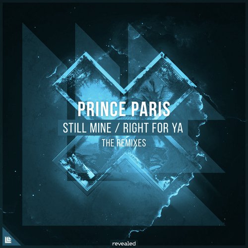 Still Mine / Right For Ya (The Remixes)_poster_image