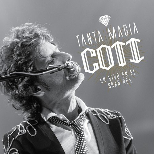 Tanta Magia (En Vivo En El Gran Rex / 2015)