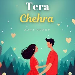 Tera Chehra-PlAeYTlFeF0