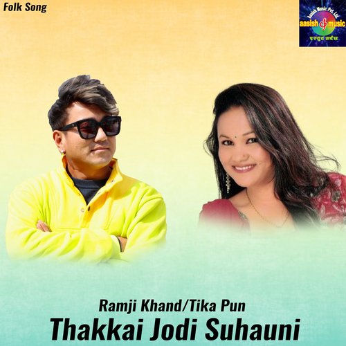 Thakkai Jodi Suhauni