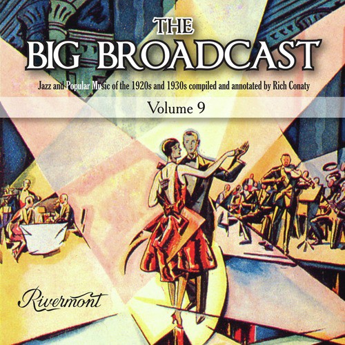 The Big Broadcast, Vol. 9