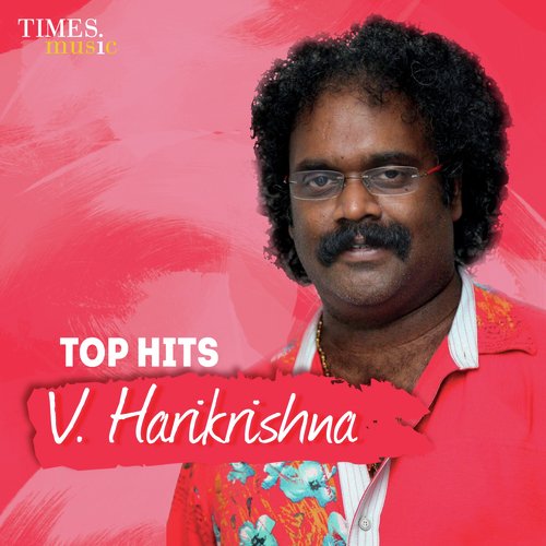 Top Hits V. Harikrishna