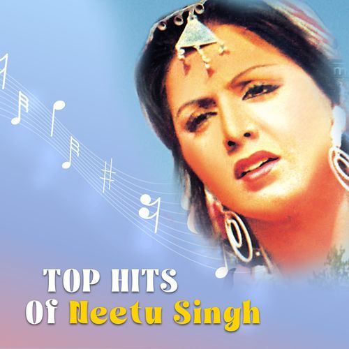 Top Hits of Neetu Singh