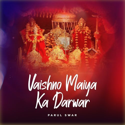 Vaishno Maiya Ka Darwar