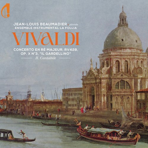 Vivaldi: Flute Concerto in D Major, RV 428 &quot;Il Gardellino&quot;: II. Cantabile_poster_image