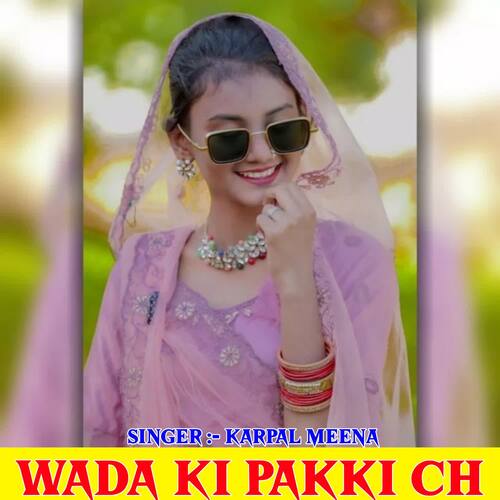 Wada Ki Pakki Ch