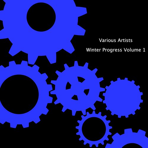 Winter Progress, Vol. 1