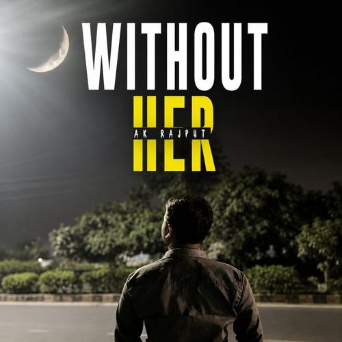 Without Her