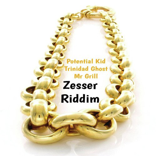 Zesser Riddim