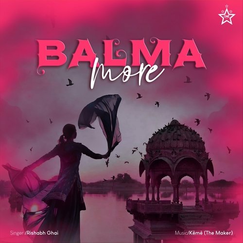 Balma More (feat. Rishabh Ghai)