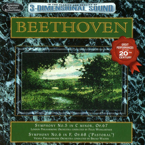 Beethoven: Symphony No. 5 in C minor, Op. 67 & Symphony No. 6 in F, Op. 68 ("Pastoral")