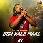 Bidi Kale Maal Ki