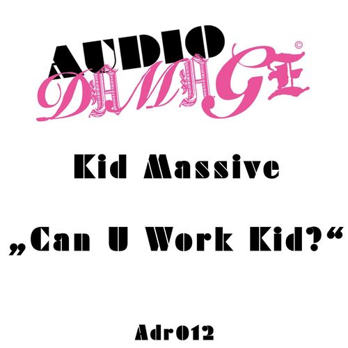 Can U Work Kid?