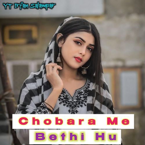 Chobara Me Bethi Hu