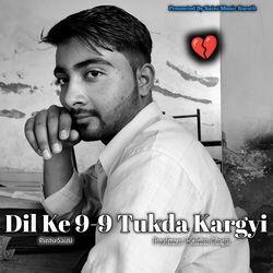 Dil Ke 9-9 Tukda Kargyi-FVs5Ax1KQmM