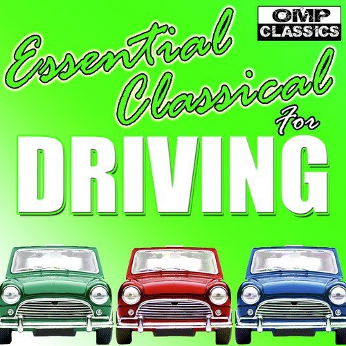 Essential Classical for Driving