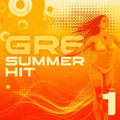 GR6 SUMMER HIT - VOL. 1