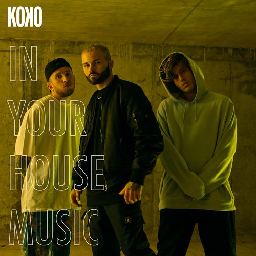 In Your House Music