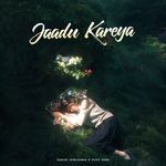 Jaadu Kareya