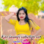 Kar Jaungi Saheli Te Set