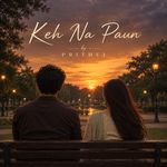 Keh Na Paun