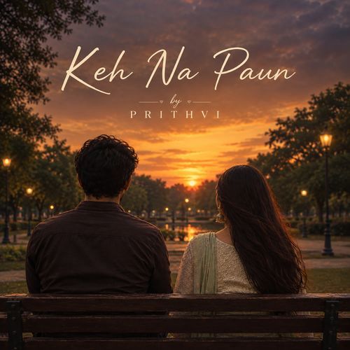 Keh Na Paun