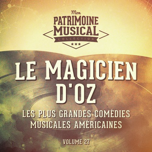 The Jitterbug (Extrait de la comédie musicale « Le magicien d'Oz »)