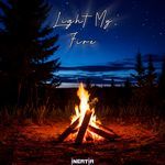 Light My Fire