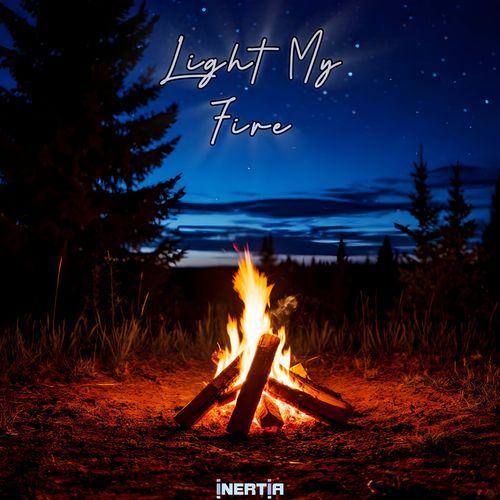 Light My Fire