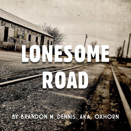 Lonesome Road