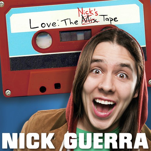 Love: The Nick's Tape