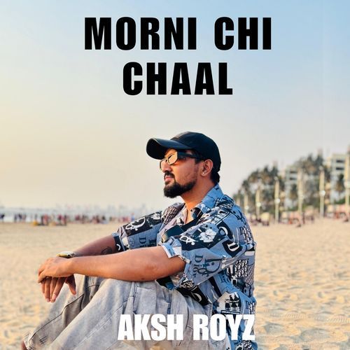 Morni Chi Chal